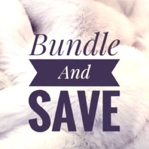 BUNDLE AND SAVE